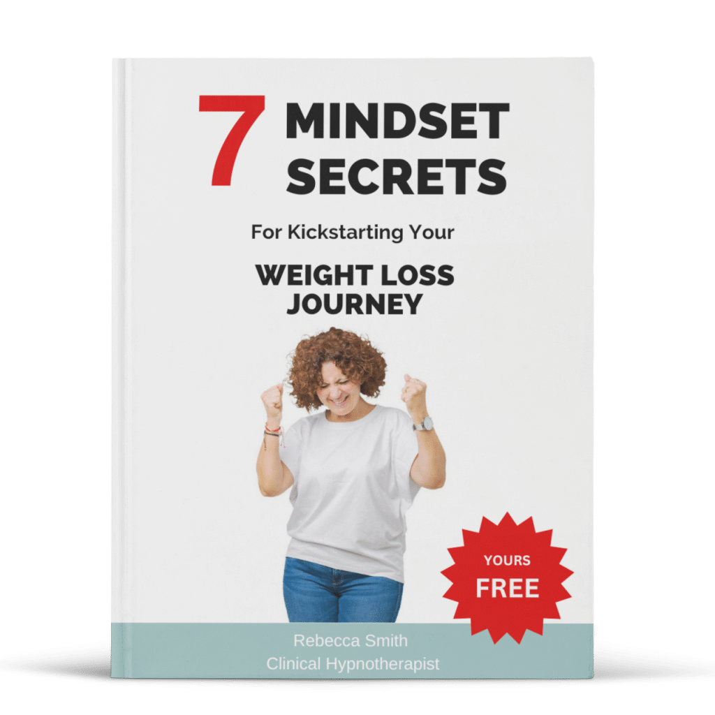 A Book Titled &Quot;7 Mindset Secrets For Kickstarting Your Weight Loss Journey&Quot; With An Image Of An Enthusiastic Person On The Cover. It Is Authored By Rebecca Smith, Clinical Hypnotherapist.